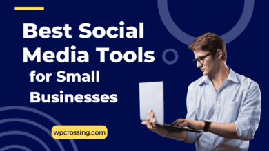 Best Social Media Tools for Small Businesses